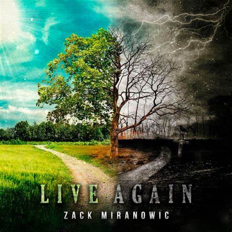 Zack Miranowic’s “Live Again” – A Soulful Rebirth