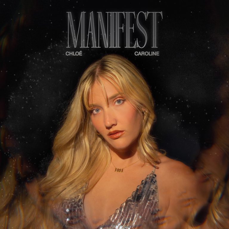 Chloe Caroline – ‘Manifest’: A tale of longing and desire of emotions