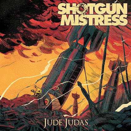 Shotgun Mistress – Jude Judas – Single Review triple music