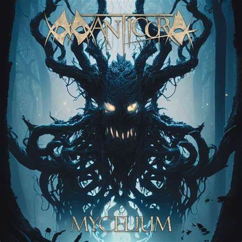 Manticora – Mycelium – Single Review – mighty music
