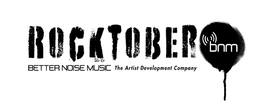 Better Noise Music – Presents Rocktober