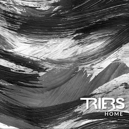 Triers – Home – Single Review – bjfmedia