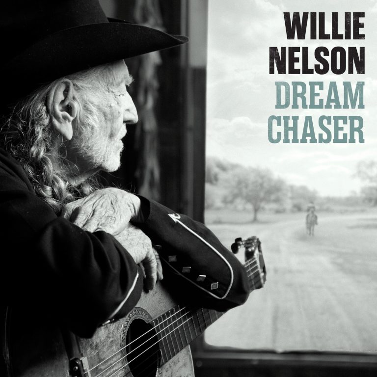 Legacy Recordings Releases Dream Chaser, Willie Nelson’s New Studio Album