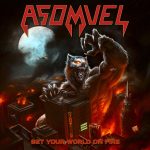 ASOMVEL announce new album ‘Set Your World On Fire’ and release title track