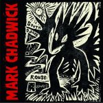 Mark Chadwick announces solo album ‘Ouse Dragon’ (out August 21st)