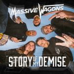 MASSIVE WAGONS – NEW SINGLE & VIDEO