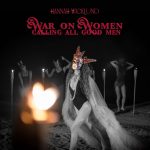 Hannah Wicklund announces new album ‘War On Women; Calling All Good Men’