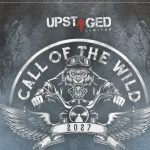LOUD, WILD, & UNAPOLOGETIC CALL OF THE WILD 2027 