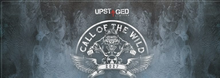 LOUD, WILD, & UNAPOLOGETIC CALL OF THE WILD 2027 