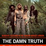 The Damn Truth on tour in the UK in August and September including free acoustic show at The Gibson Garage in London